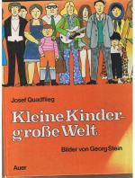 Kleine Kinder, große Welt