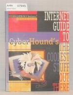 Cyber Hound's - Internet Guide to the coolest stuff out there - mit CD-ROM