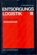 Entsorgungslogistik III - Kreislaufwirtschaft