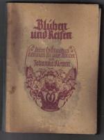 Johanna Klemm: Blühen und Reifen - Heite