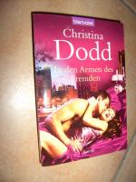 Christina Dodd: In den Armen des Fremden Christina Dodd: In den Armen des Fremden
