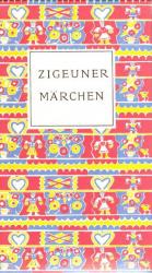 Zigeuner Märchen