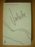 Peter Glaser: Vorliebe. Peter Glaser: Vorliebe.