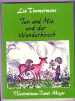 Jan und Mie und der Wunderhirsch