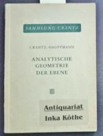 Analytische Geometrie der Ebene - Neubearbeitet von M. Hauptmann -