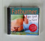 Fatburner - Mit Spaß in Form