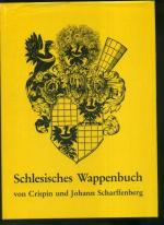 Schlesisches Wappenbuch Bearbeitet von Hans von Mosch.