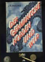 Malina, J. B.: Der germanische Norden un Malina, J. B.: Der germanische Norden un