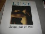 LUST SEXUALITÄT IM BILD