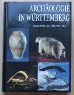 Planck, Dieter (Hrsg): Archäologie in Wü Planck, Dieter (Hrsg): Archäologie in Wü