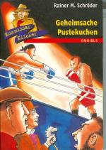 Schröder, Rainer M: Geheimsache Pustekuc