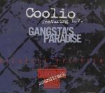 Coolio: Gangsta`s Paradise.