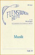 Musik  -  Flensburger Hefte , Nr. 19