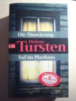 Helene Tursten: Die Tätowierung / Tod im Helene Tursten: Die Tätowierung / Tod im