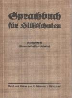 Sprachbuch für Hilfsschulen - Ausgabe B (für mehrklassige Schulen)