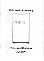 Gebrauchsanweisung Vollraumkühlschrank VKS 25094 (inkl. Garantiekarte)