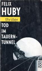 Tod im Tauerntunnel  - Bienzle Band 2 (rororo thriller 2422)