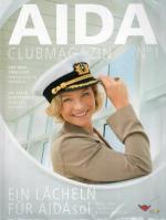 AIDA Clubmagazin No 1 / 2011 - Topthema: