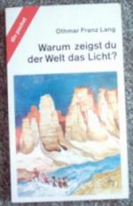 Lang, Othmar Franz: Warum zeigst du der Lang, Othmar Franz: Warum zeigst du der