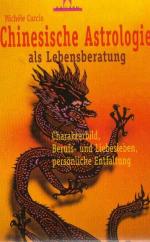 Michele Curcio: CHINESISCHE ASTROLOGIE a