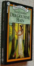 Nancy Kress: Der goldene Hain (Erstausga