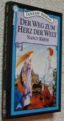 Nancy Kress: Der Weg zum Herz der Welt ( Nancy Kress: Der Weg zum Herz der Welt (
