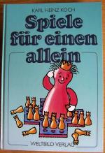 Koch, Karl Heinz: Spiele für einen allei