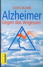 Louis Blank: Alzheimer. Herausforderung 