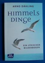 Himmelsdinge - Ein lyrischer Bilderbogen