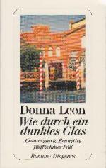 Donna Leon: Wie durch ein dunkles Glas -