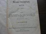 Reichsgestzblatt  31 Bände angefangen-folgende 1872- 1930