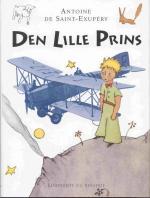 Den Lille Prins - Der kleine Prinz in dänischer Sprache - Luxusausgabe