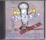 Histoires Européennes, keine leichte Kost - limited numbered handcrafted CD edition