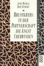 Brustkrebs: In der Partnerschaft die Angst überwinden.