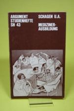 Medizinerausbildung - Argument Studienhefte SH 43