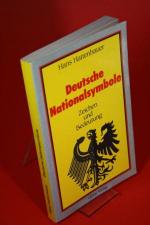 Deutsche Nationalsymbole. - Zeichen und Bedeutung.