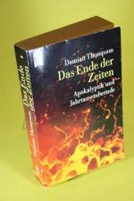 Damian Thompson: Das Ende der Zeiten - A