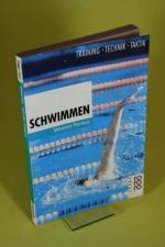 Werner Freitag: Schwimmen - Training, Te