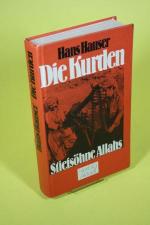 Hans Hauser: Die Kurden. - Stiefsöhne Al