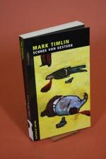 Mark Timlin: Schnee von gestern