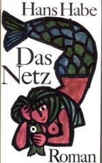 Hans Habe: Das Netz., Roman.