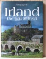 Wolfgang Fritz: Irland., Die grüne Insel