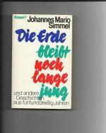 Johannes Mario Simmel: Die Erde bleibt n