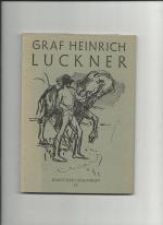 Graf Heinrich Luckner (Kunst der Gegenwart IV) BK Bo1