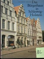 Friedrich Stender: Das Bürgerhaus in Sch