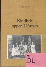 Kindheit oppen Dörpen