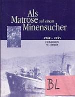 Studt, Johannes W: Als Matrose auf einem Studt, Johannes W: Als Matrose auf einem