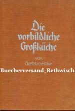 Die vorbildliche Großküche
