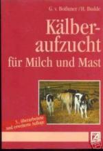 Budde Bothmer: Kälberaufzucht für Mast u Budde Bothmer: Kälberaufzucht für Mast u