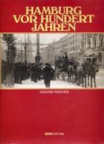 Joachim Paschen: Hamburg vor hundert Jah